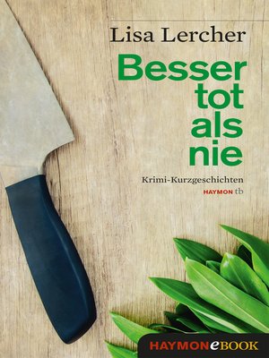 cover image of Besser tot als nie